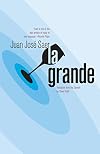 La grande