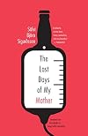 The Last Days of My Mother