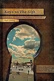 Keys To The Gift A Guide To Nabokovs Novel