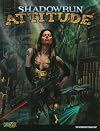 Shadowrun Attitude (Shadowrun (Catalyst))
