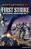 First Strike: BattleCorps Anthology Vol 2