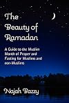 The Beauty of Ramadan