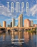 Tampa Florida A Photographic Portrait