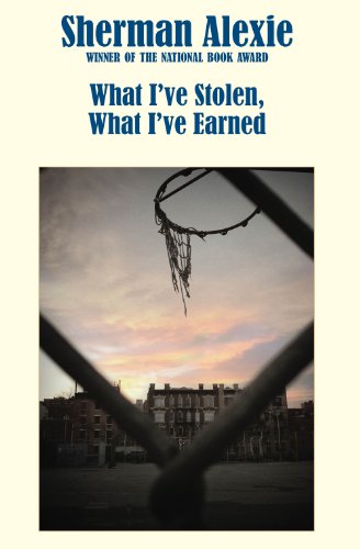 What I've Stolen, What I've Earned book cover
