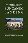 The House at Bunganuc Landing
