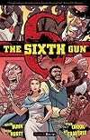 The Sixth Gun Volume 3: Bound