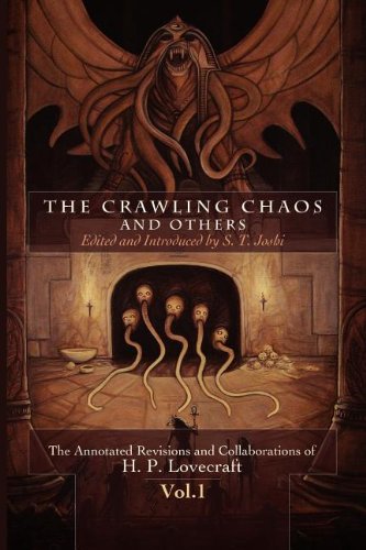 The Crawling Chaos and Others (By: H.P. Lovecraft) cover