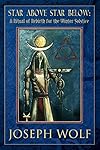 Star Above Star Below - Joseph Wolf