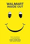 Walmart Inside Out: From Stockboy to Stockholder