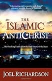 The Islamic Antichrist The Shocking Truth About The Real Nature Of The Beast