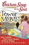 Chicken Soup for the Soul: Power Moms