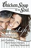 Chicken Soup for the Soul: Married Life!