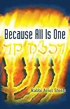 Because All Is One