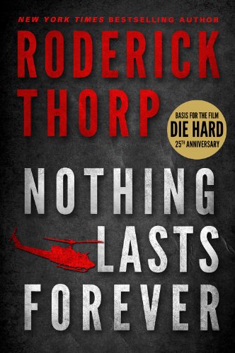Nothing Lasts Forever / Die Hard cover