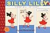 Silly Lilly in What Will I Be Today?