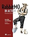 RabbitMQ in Action: Distributed Messaging for Everyone
