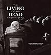 The Living and the Dead: The Neapolitan Cult of the Skull (Center Books on the International Scene)