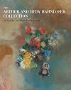 The Arthur and Hedy Hahnloser Collection: An Eye for Art Shared with Artists