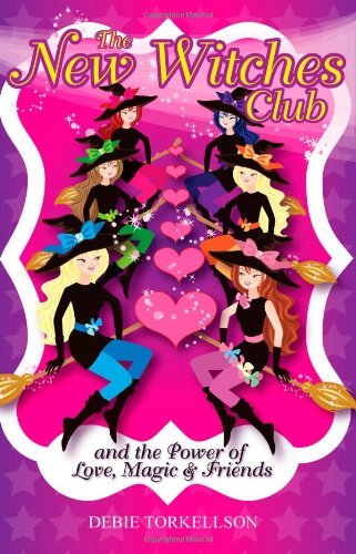 The New Witches Club and the Power of Love, Magic and Friends