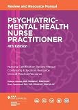 Psychiatricmental Health Nurse Practitioner Review And Resource Manual 4th Edition