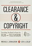 Clearance Copyright 4th Edition Everything You Need To Know For Film And Television