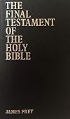 The Final Testament of the Holy Bible