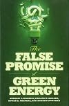 The False Promise of Green Energy