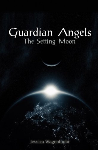 Cover of Guardian Angels: The Setting Moon