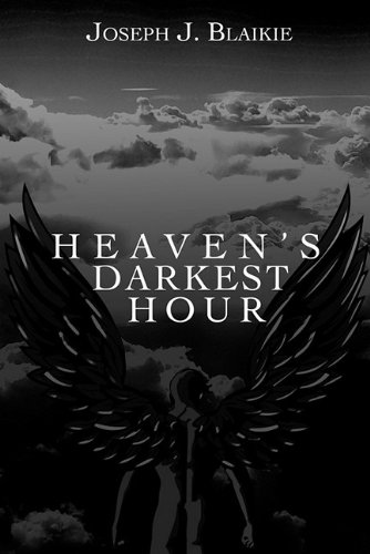 Heaven's Darkest Hour