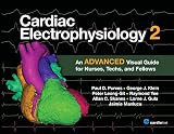 Cardiac Electrophysiology 2 An Advanced Visual Guide For Nurses Techs And Fellows