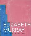 Elizabeth Murray - Painting in the 70's
