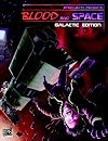 Blood and Space 2: Galactic Edition