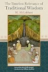 The Timeless Relevance of Traditional Wisdom