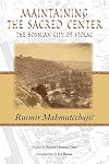 Maintaining the Sacred Center: The Bosnian City of Stolac