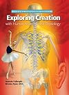 Exploring Creation with Human Anatomy and Physiology (Young Explorer Series)