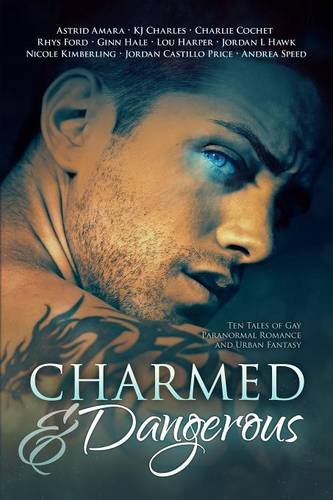 Charmed and Dangerous book cover