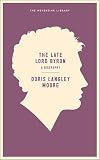 The late Lord Byron: posthumous dramas