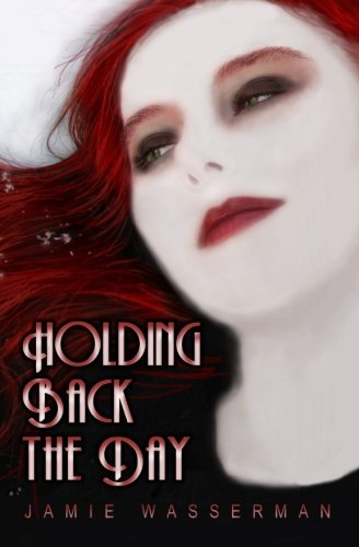 Cover of Holding Back the Day