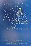 Making Sense: A Guide to Sensory Issues