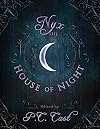 Nyx in the House of Night: Mythology, Folklore and Religion in the PC and Kristin Cast Vampyre Series