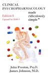 Clinical Psychopharmacology Made Ridiculously Simple