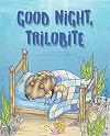Good Night, Trilobite