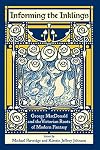 Informing the Inklings: George MacDonald and the Victorian Roots of Modern Fantasy