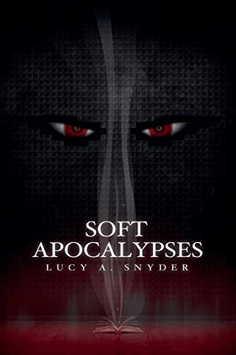 Soft Apocalypses book cover