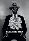 The Good Times Rolled, Black New Orleans 1978-1982