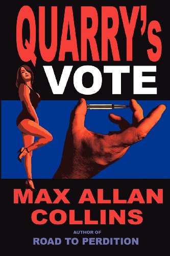 Quarry's Vote / Primary Target book cover