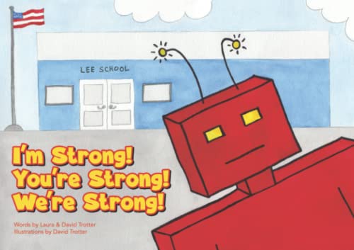 Cover of I'm Strong! You're Strong! We're Strong!