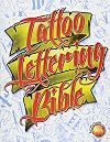 Tattoo Lettering Bible (Wolfgang Publications)