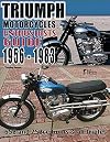 Triumph Motorcycles 1956-1983: Enthusiast's Guide (Wolfgang Publications)