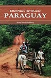 Paraguay Other Places Travel Guide
